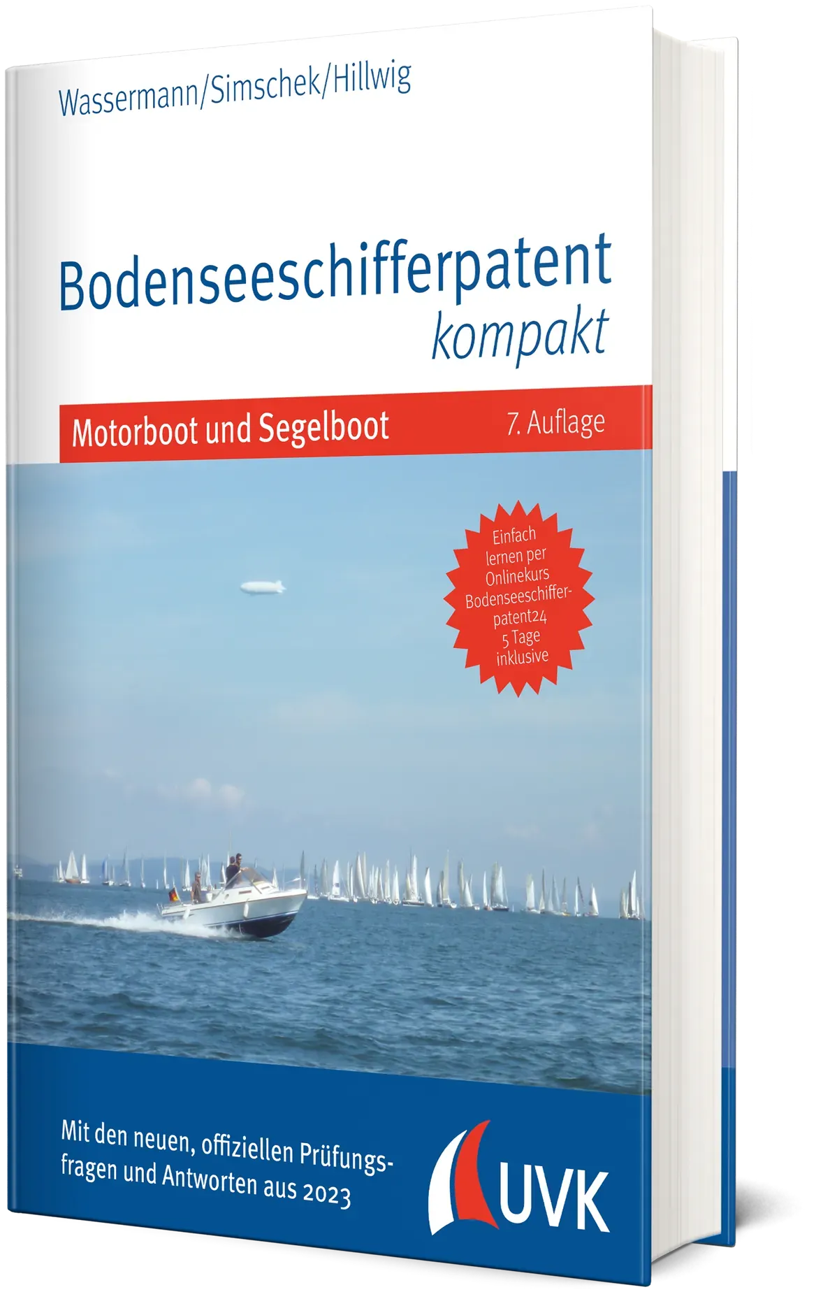 Bodenseeschifferpatent Buch: Bodenseeschifferpatent kompakt Motorboot und Segelboot