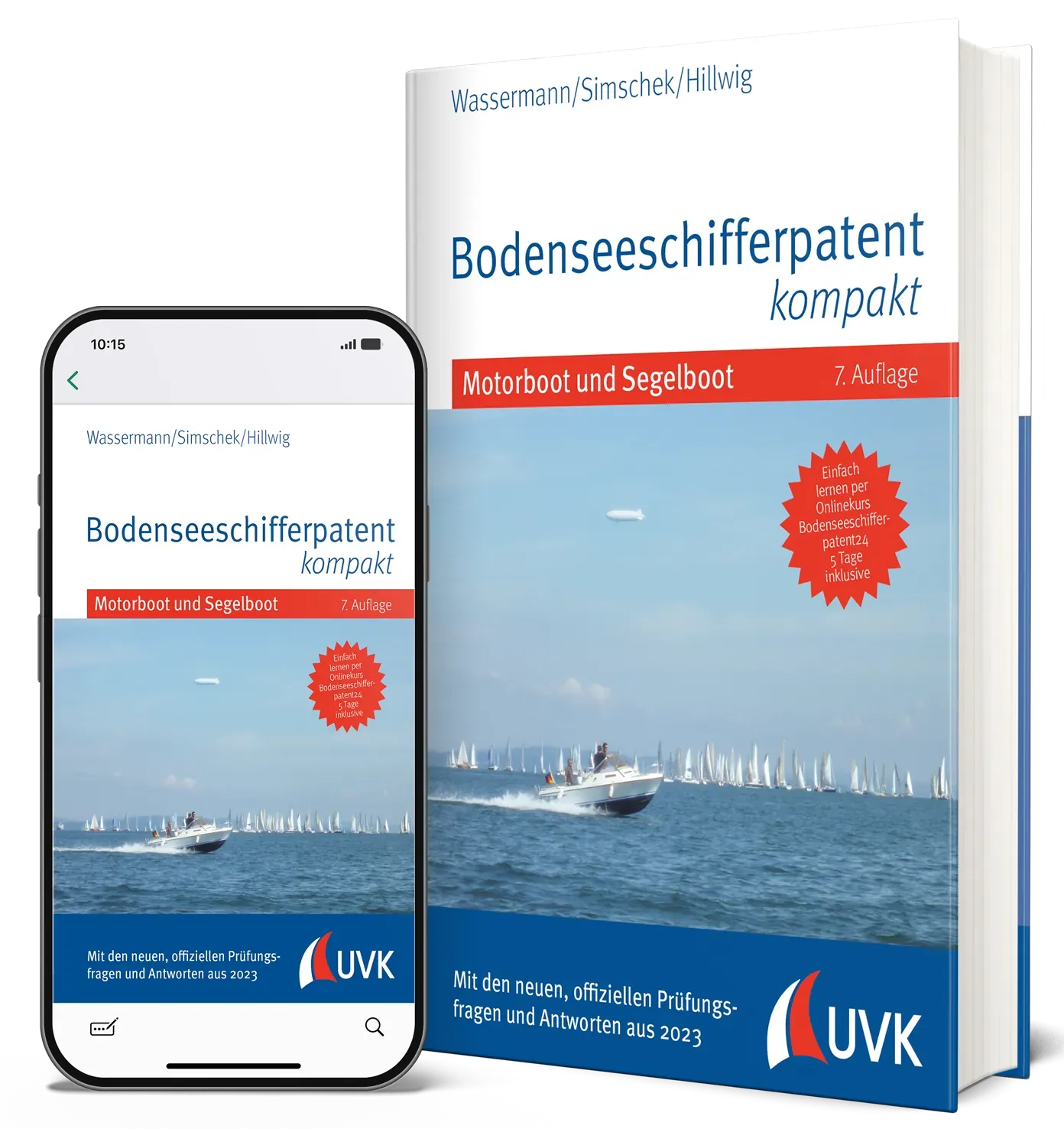 Bodenseeschifferpatent Buch und E-Book: Bodenseeschifferpatent kompakt Motorboot und Segelboot
